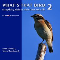 Whats that bird. Recognising birds by their songs and calls. Part 2